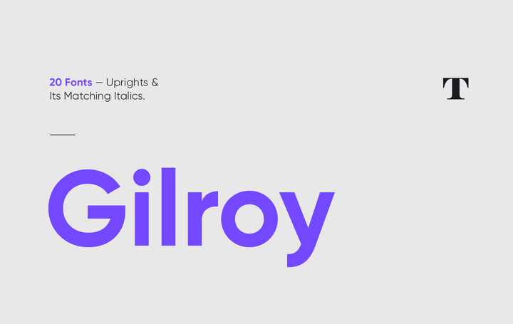 Gilroy字体全套20字重  几何感的现代无衬线字体 by Radomir Tinkov