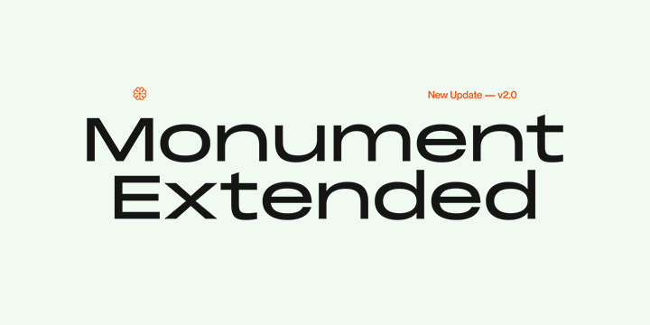 Monument Extended 字体全套8字重  时尚潮流字体安装包 by pangrampangram