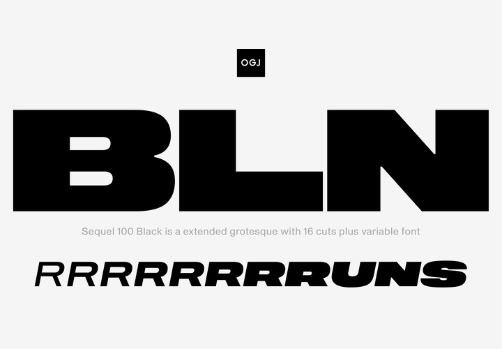 Sequel 100 Black字体全套16字重 by OGJ Type Design