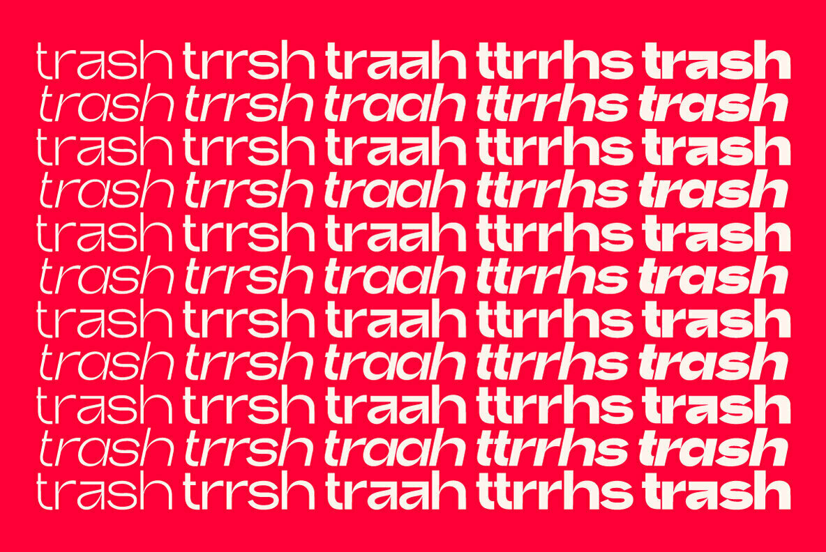 Trash字体全套10字重  by Bruta Types