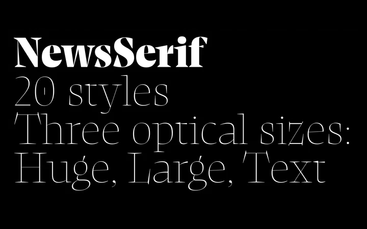 NewsSerif 字体全套21字重  by CharacterType