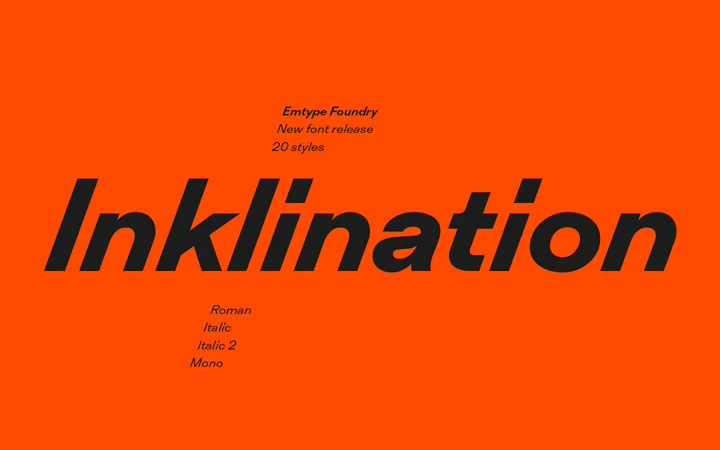 Inklination字体全套20字重 by Emtype Foundry