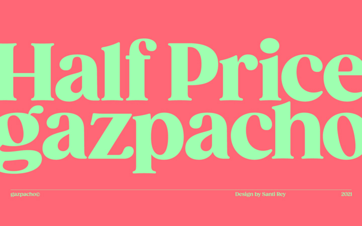 Gazpacho字体全套14字重  by Santi Rey
