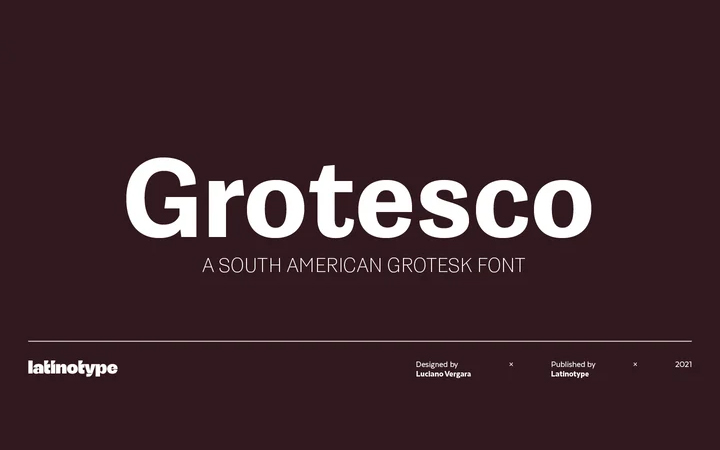 Grotesco字体全套20字重  by Latinotype