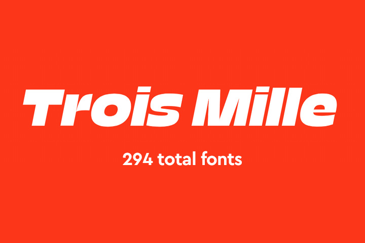 Trois Mille字体完整全套294字重  by  Sharp Type Corporation