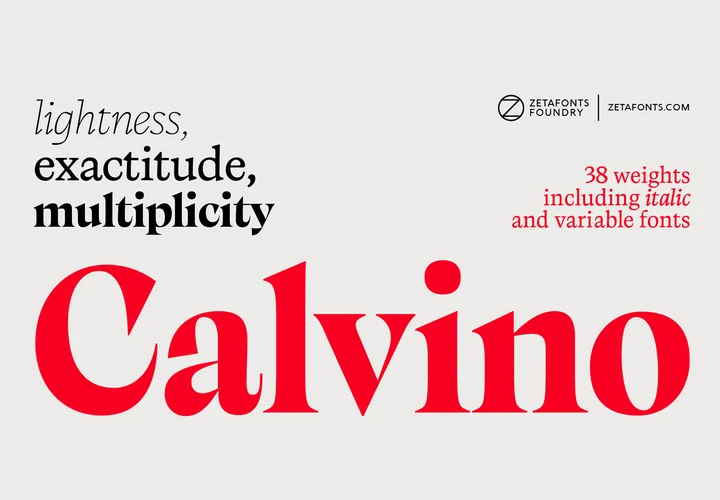 Calvino字体全套38字重  高度清晰的字体的引用以排版方式 by Zetafonts