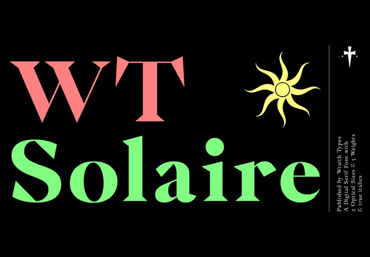 WT Solaire 字体全套20字重  传统与现代之间的优雅张力 by Wraith Types