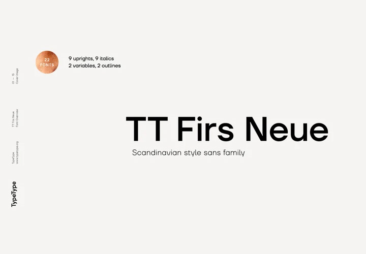 TT Firs Neue字体全套22字重  包含可变字形  by TypeType