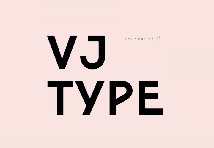 VJ-Type 巴黎独立字体代工厂  字体合集