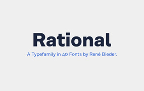Rational字体全套40字重  现代主义融合态度 by Rene Bieder