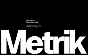 Metrik字体全套10字重 by Wayne Fearnley