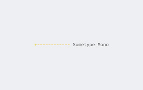 Sometype Mono 等宽字体全套6字重 by Dharma Type