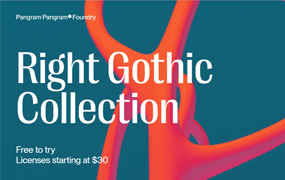 Right Gothic 超级家族 字体全套98字重+8可变字形  BY PangramPangram