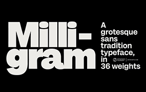Milligram 字体全套38字重 包含可变字形 by Zetafonts