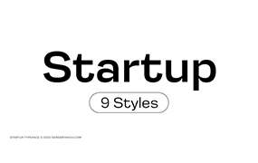 Startup字体全套9字重 哥特式和新怪诞的美学字体 by Serebryakov